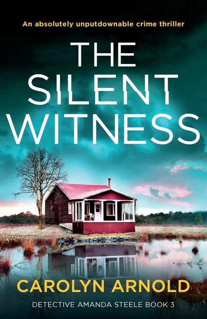 Book cover for Silent Witness: An absolutely unputdownable crime thriller