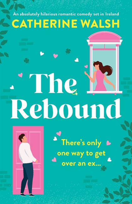 Book cover for Rebound: An absolutely hilarious romantic comedy set in Ireland