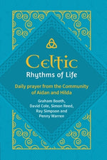 Book cover for Celtic Rhythms of Life: Daily prayer from the Community of Aidan and Hilda