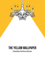 Book cover for The Yellow Wallpaper