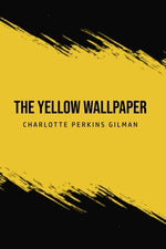 Book cover for The Yellow Wallpaper