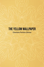 Book cover for The Yellow Wallpaper