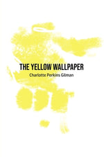 Book cover for The Yellow Wallpaper