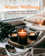 Book cover for Winter Wellbeing: Seasonal Self-Care to Nourish, Sustain, and Warm Your Soul