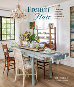 Book cover for French Flair: Creating a Home Inspired by French Style