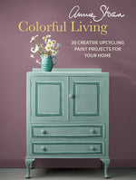 Book cover for Annie Sloan Colorful Living: 30 Creative Upcycling Paint Projects for Your Home