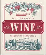 Book cover for The Little Book of Wine: In Vino Veritas