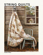 Book cover for String Quilts: Sustainable Patchwork Projects Using Fabric Scraps