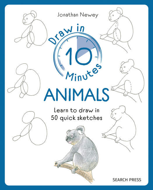Book cover for Draw in 10 Minutes: Animals: Learn How to Draw in 50 Quick Sketches