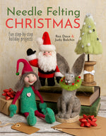 Book cover for Needle Felting Christmas: Fun Step-By-Step Holiday Projects