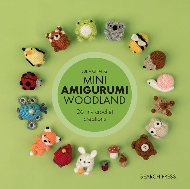 Book cover for Mini Amigurumi Woodland: 26 Tiny Crochet Creations