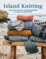 Book cover for Island Knitting: A Collection of Knitting Patterns Inspired by Coastal Landscapes