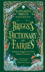 Book cover for Briggs's Dictionary of Fairies: Banshees, Boggarts and Other Folklore Creatures