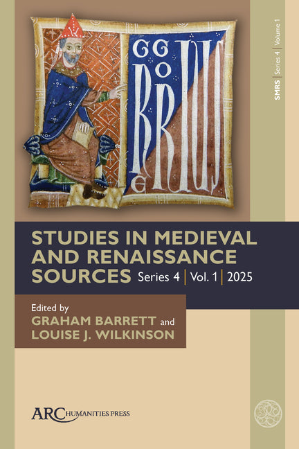 Book cover for Studies in Medieval and Renaissance Sources, Series 4, Volume 1