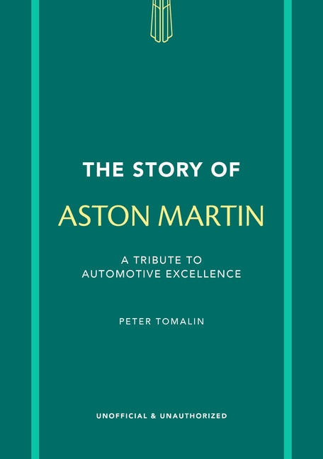 Book cover for Story of Aston Martin: A Tribute to Automotive Excellence