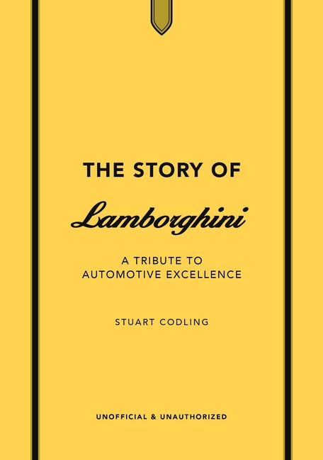Book cover for Story of Lamborghini: A Tribute to Automotive Excellence
