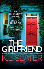Book cover for Girlfriend: An utterly unputdownable psychological thriller with a breathtaking twist