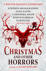 Book cover for Christmas and Other Horrors: An Anthology of Solstice Horror