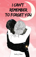 Book cover for I can't remember to forget you
