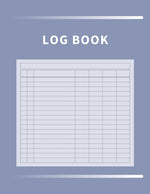 Book cover for Log Book: Multipurpose with 7 Customizable Columns to Track Daily Activity, Time, Inventory and Equipment, Income and Expenses, Mileage, Orders, Donat