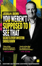 Book cover for You Weren't Supposed to See That: Secrets Every Investor Should Know