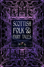 Book cover for Scottish Folk & Fairy Tales: Epic Tales