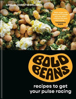 Book cover for Bold Beans: Recipes to Get Your Pulse Racing