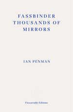 Book cover for Fassbinder Thousands of Mirrors