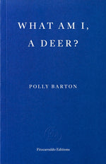 Book cover for What Am I, a Deer?