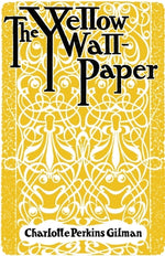 Book cover for The Yellow Wallpaper