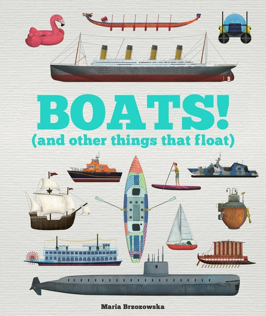 Book cover for Boats!: And Other Things That Float