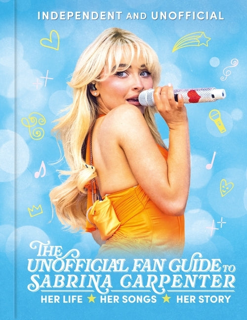 Book cover for Unofficial Fan Guide to Sabrina Carpenter