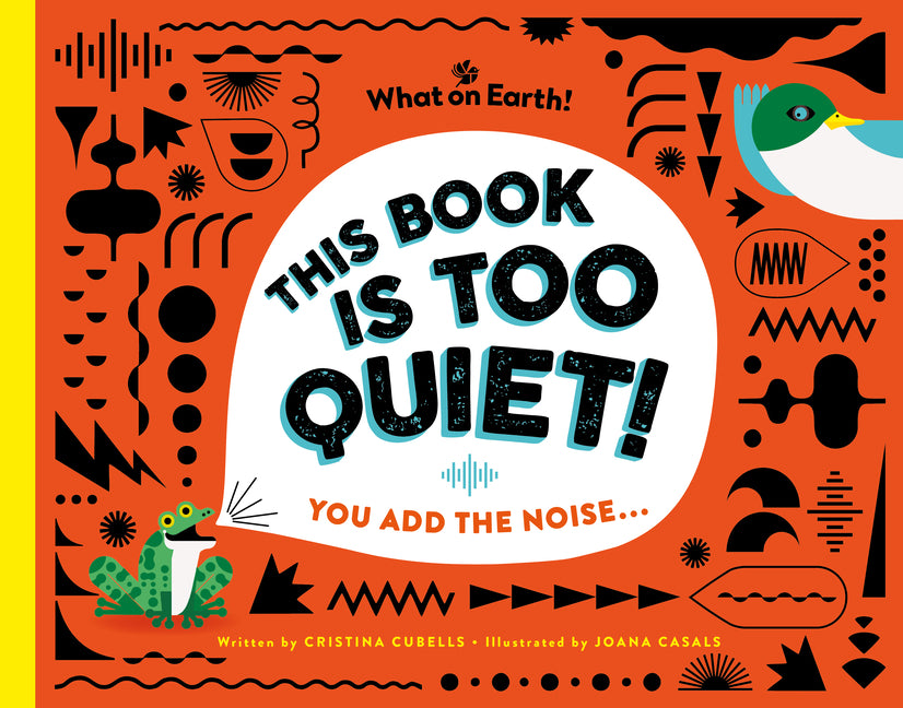 Book cover for This Book Is Too Quiet!: You Add the Noise...