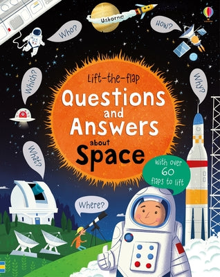 Book cover for Lift-The-Flap Questions and Answers about Space