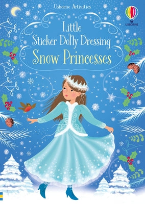 Book cover for Little Sticker Dolly Dressing Snow Princess