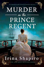 Book cover for Murder on the Prince Regent: An Unputdownable Historical Murder Mystery