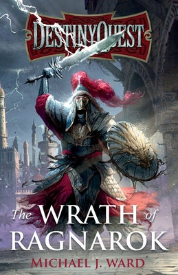 Book cover for DestinyQuest: The Wrath of Ragnarok