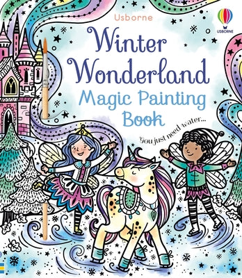 Book cover for Winter Wonderland Magic Painting Book: A Winter and Holiday Book for Kids