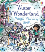 Book cover for Winter Wonderland Magic Painting Book: A Winter and Holiday Book for Kids