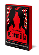 Book cover for Carmilla, Deluxe Edition: The Dark Sapphic Romance That Inspired Dracula