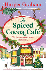 Book cover for Spiced Cocoa Café: A totally heart-warming, addictive and cozy Christmas romance