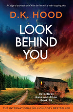 Book cover for Look Behind You: An edge-of-your-seat serial killer thriller with a heart-stopping twist