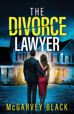 Book cover for Divorce Lawyer: An absolutely addictive psychological thriller with a shocking final twist