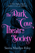 Book cover for Dark Cove Theatre Society
