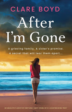 Book cover for After I'm Gone: An absolutely addictive emotional family drama with a heartbreaking twist