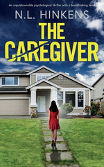 Book cover for Caregiver: An unputdownable psychological thriller with a breathtaking twist