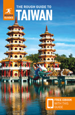 Book cover for The Rough Guide to Taiwan: Travel Guide with Free eBook