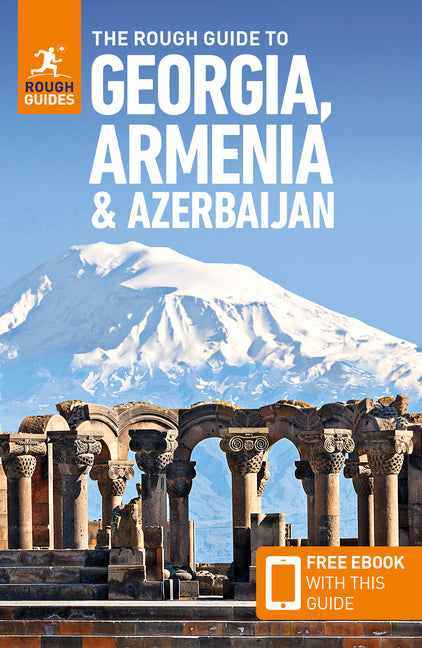 Book cover for Rough Guide to Georgia, Armenia & Azerbaijan: Travel Guide with eBook