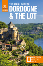 Book cover for Rough Guide to Dordogne and the Lot: Travel Guide with eBook