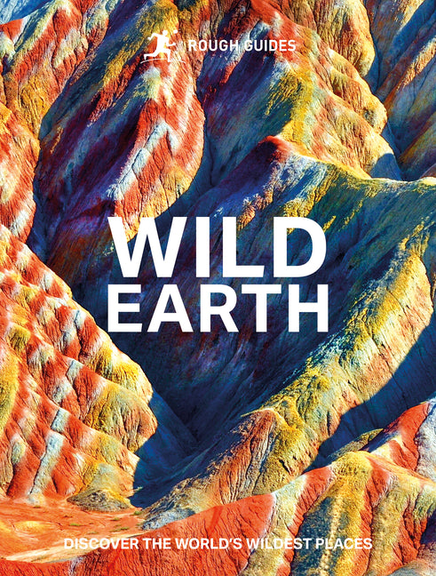 Book cover for Rough Guides Wild Earth: Discover the World's Wildest Places